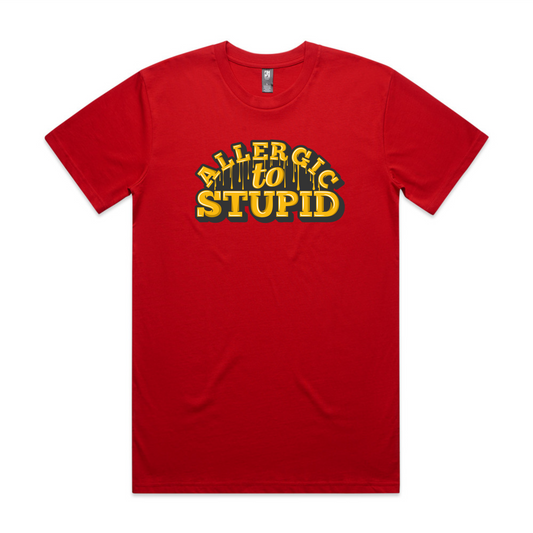 Allergic To Stupid T-Shirt