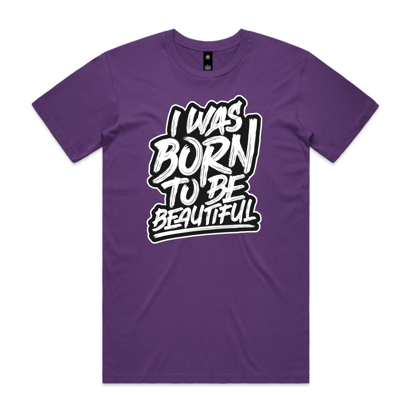 Born To Be Beautiful T-Shirt